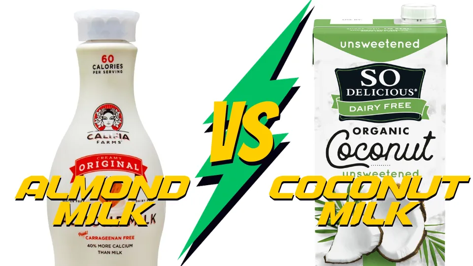 Almond Milk vs. Coconut Milk